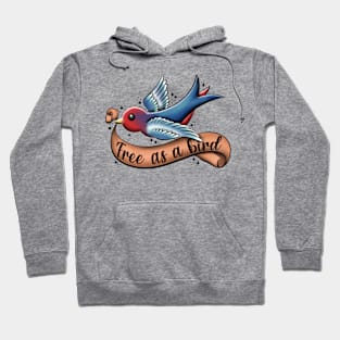 Free as a bird Hoodie